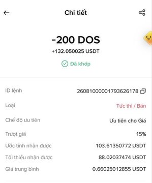 A mobile interface in Vietnamese showing a crypto transaction for '-200 DOS' worth '+132.050025 USDT' marked as 'Đã khớp' (matched), with ID lệnh 26081000001793626178.