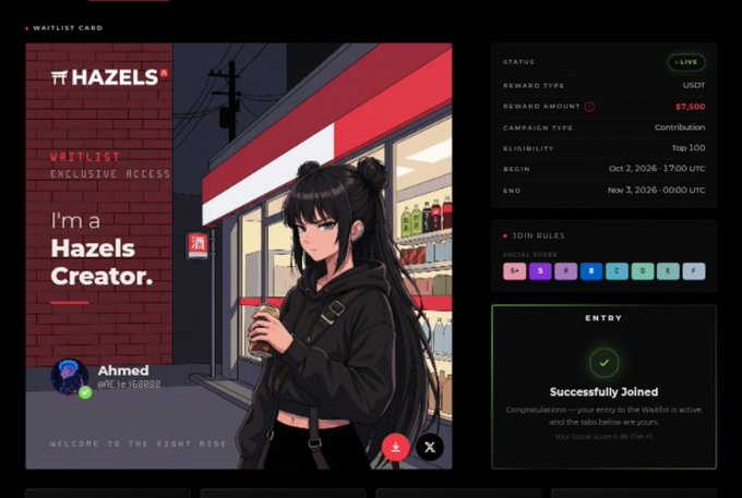 HAZELS waitlist card webpage featuring anime artwork of a woman at a convenience store, with details showing a USDT bounty campaign of $7,500 active from Oct 2 to Nov 1, 2026, successfully joined by user Ahmed.