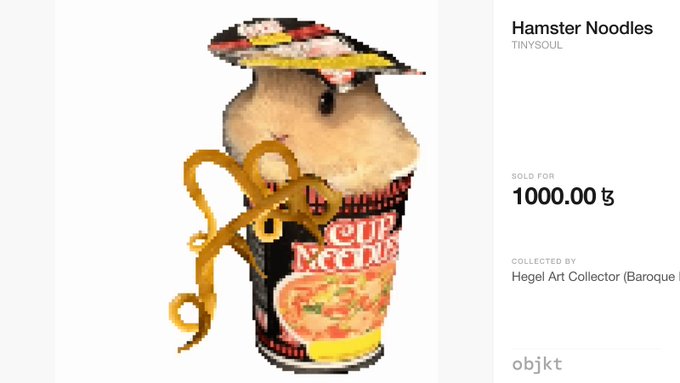 An NFT listing from 'objkt' titled 'Hamster Noodles' by TINYSOUL shows a digitally manipulated image of a hamster in a Cup Noodles container with golden ribbon graphics, sold for 1000.00 tez and collected by Hegel Art Collector (Baroque).