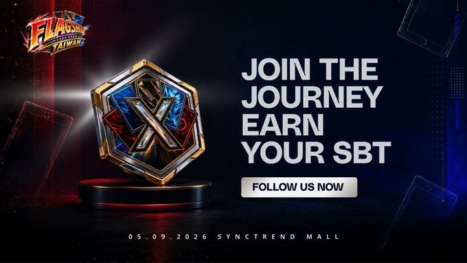 Promotional poster for FLAGSHIP TAIWAN featuring a gold and blue shield emblem with text 'JOIN THE JOURNEY EARN YOUR SBT', a 'FOLLOW US NOW' button, and event date '05.09.2026 SYNCTREND MALL'.