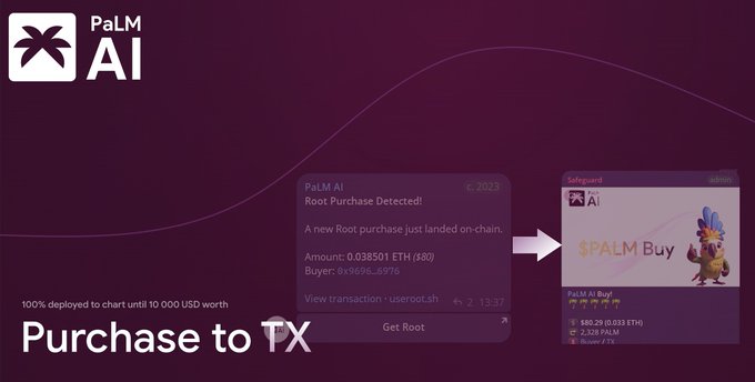 The image shows a PaLM AI promotional graphic announcing "Purchase to TX" tracking functionality, displaying a sample alert of a root purchase detected on-chain for 0.038501 ETH ($80) from buyer 0x9695...6976. The visual illustrates how the tracking bot monitors new PaLM token purchases and provides a quick-buy link to a DEX (appearing to be Matcha), supporting the post's announcement about deploying 100% of proceeds toward purchasing the token.