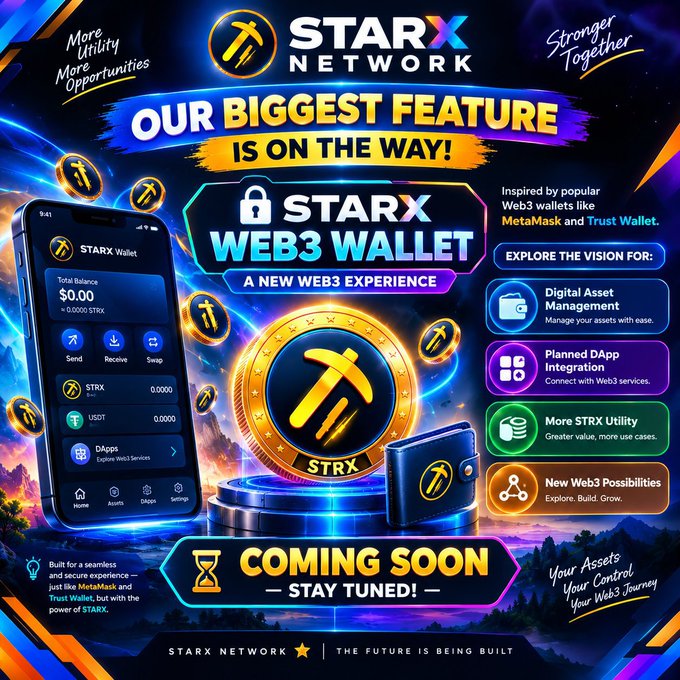 A colorful STARX Network advertisement promotes the “STARX WEB3 WALLET,” describing it as “A NEW WEB3 EXPERIENCE” and “COMING SOON — STAY TUNED!” with references to MetaMask, Trust Wallet, and STRX.