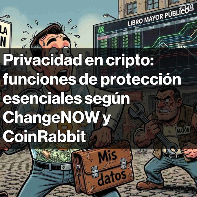 An illustrated graphic with the Spanish text 'Privacidad en cripto: funciones de protección esenciales según ChangeNOW y CoinRabbit', showing a panicked man holding a briefcase labeled 'Mis datos' while a thug approaches with a wrench.