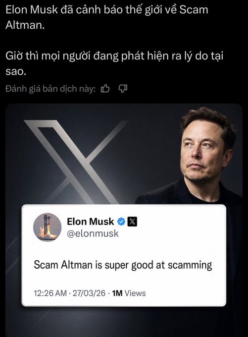 A screenshot of a social media post stating 'Elon Musk đã cảnh báo thế giới về Scam Altman', featuring a tweet from @elonmusk that reads 'Scam Altman is super good at scamming'.