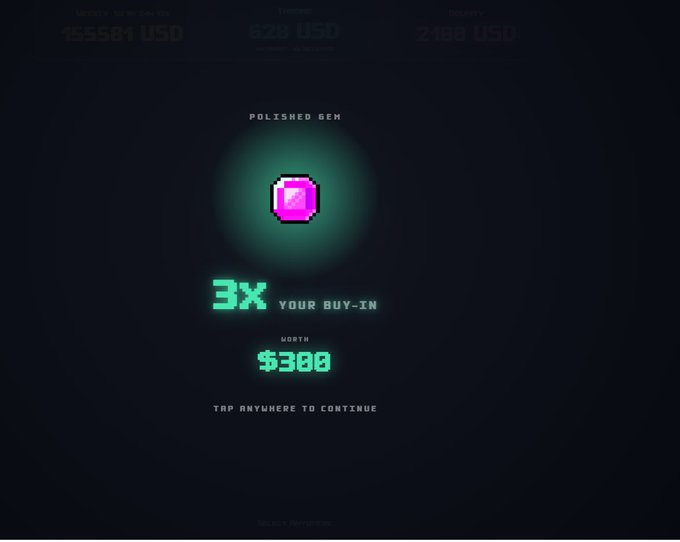 A pixel-art style reveal screen showing a 'Polished Gem' that rewards 3X the buy-in worth $300, with jackpot and other prize amounts visible at the top and a 'Tap Anywhere to Continue' prompt.