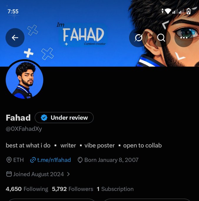 A Twitter/X profile screenshot for 'Fahad' (@OXFahadXy), a content creator with a verified checkmark (Under review), bio reading 'best at what i do ▪ writer ▪ vibe poster ▪ open to collab', born January 8, 2007, with 5,792 followers, and a custom anime-style header.