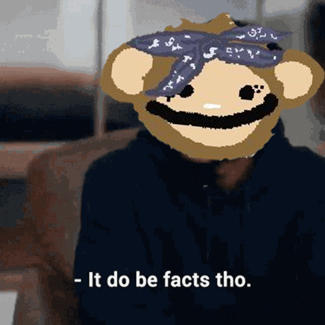 A person wearing a monkey meme mask with a blue bandana sits in a chair, with the caption "It do be facts tho." displayed at the bottom. The image humorously validates the post's confident claim that Ordinals are about to take off, using the relatable "facts" meme to express certainty.