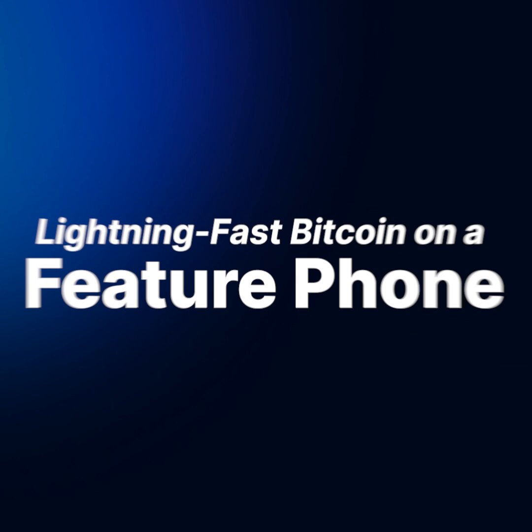 The image features a dark blue background with white text that reads "Lightning - Fast Bitcoin on a Feature Phone". The text is centered, making it easy to read against the dark background. There are no other objects or elements in the image besides the text and the dark blue background.