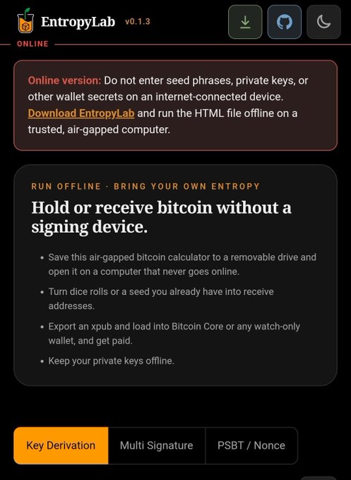 Screenshot of EntropyLab v0.1.3, an air-gapped bitcoin calculator application, showing warnings about not entering seed phrases online and options for Key Derivation, Multi Signature, and PSBT/Nonce.
