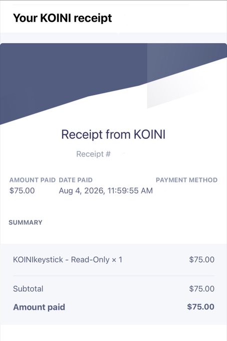 A KOINI receipt showing an $75.00 payment dated Aug 4, 2026 for "KOINIkeystick - Read-Only × 1," subtotal and amount paid both listed as $75.00.