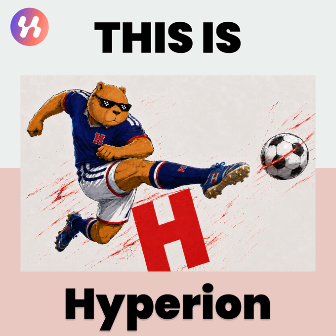 A graphic reading 'THIS IS Hyperion' featuring a bear mascot in sunglasses kicking a soccer ball, with a Hyperion 'H' logo in the corner.