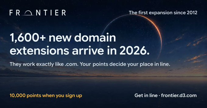 A promotional graphic for 'FRONTIER' announces '1,600+ new domain extensions arrive in 2026' with '10,000 points when you sign up' at frontier.d3.com.