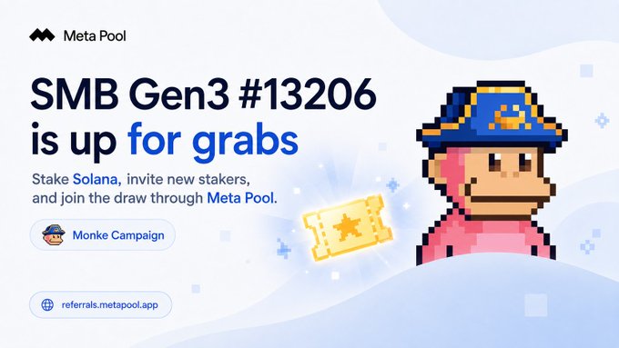A Meta Pool advertisement promotes 'SMB Gen3 #13206 is up for grabs' in a Monke Campaign, featuring a pixel-art character and a referral link to referrals.metapool.app.