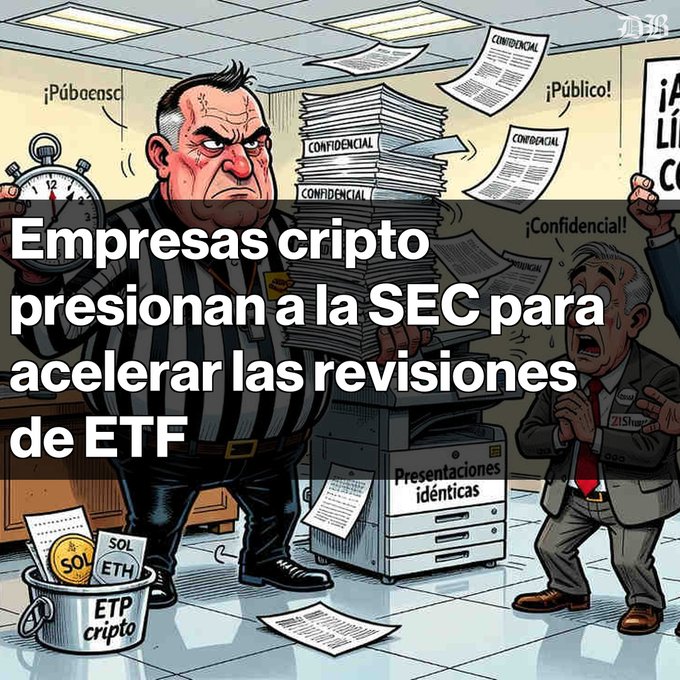 A Spanish-language cartoon graphic with the headline 'Empresas cripto presionan a la SEC para acelerar las revisiones de ETF,' depicting a stern character surrounded by stacks of 'CONFIDENCIAL' documents and a bucket of crypto coins labeled 'SOL ETH ETP cripto'.