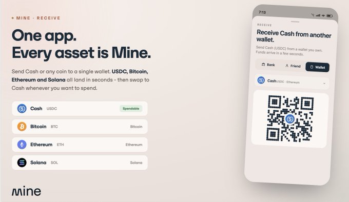 A promotional graphic for the 'Mine' app, advertising 'One app. Every asset is Mine.' with support for USDC, Bitcoin, Ethereum, and Solana.