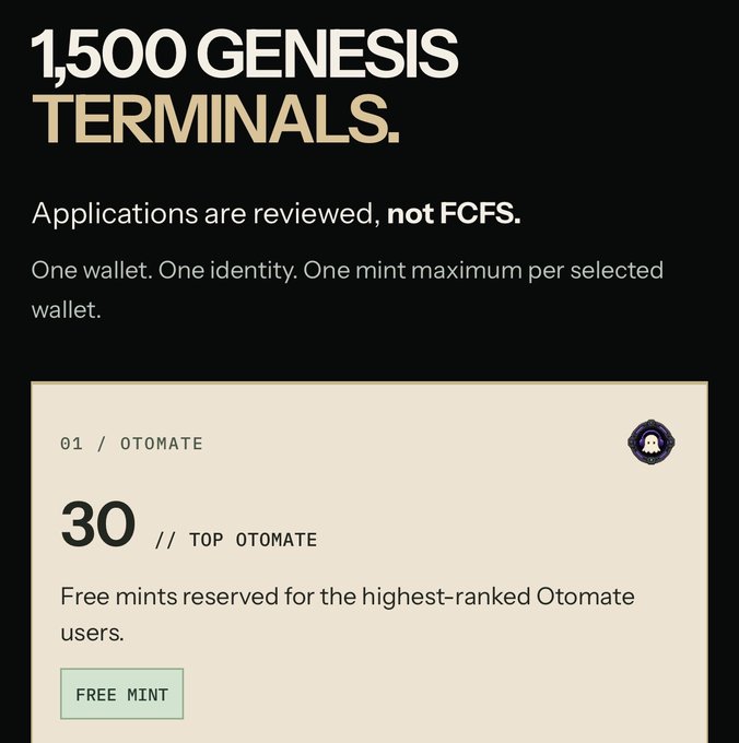 The image announces the "1,500 GENESIS TERMINALS" whitelist for @otomate_trade, noting that applications are reviewed rather than first-come-first-served, with one mint allowed per wallet. It highlights that the top 30 "Otomate" users qualify for free mints, aligning with the post about the live application period and review process underway.