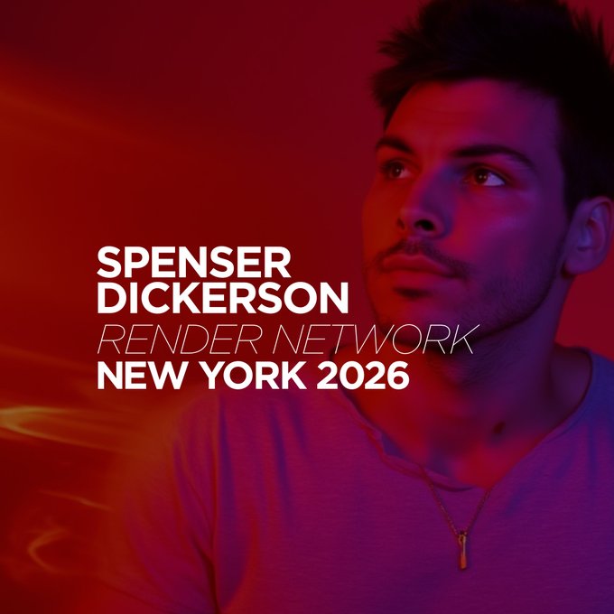 The promotional graphic features a moody red-lit portrait of a young man alongside the text "SPENSER DICKERSON, RENDER NETWORK, NEW YORK 2026," advertising his upcoming speaking engagement at Render Network's NYC 2026 event. The dramatic lighting and styling reinforce the creative, artistic theme of the post about Render Network empowering artists and creators.