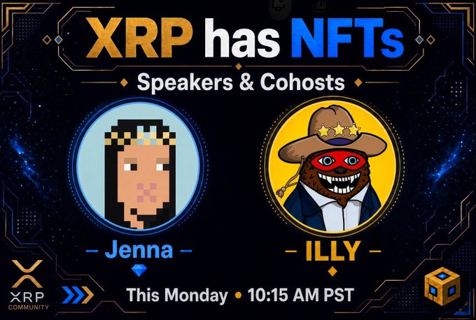 A promotional graphic for an XRP Community X Space titled "XRP has NFTs," featuring cohost Jenna (pixel-art portrait) and special guest speaker ILLY (cartoonish character in a cowboy hat), scheduled for This Monday at 10:15 AM PST, promoting discussion about NFTs and the $FUZZY token on the XRPL.