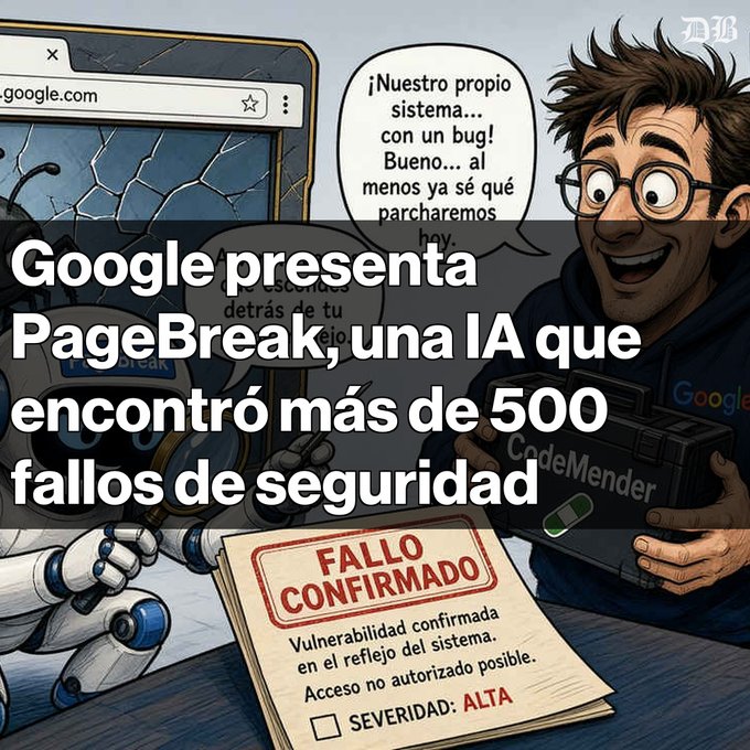 A Spanish-language graphic about Google PageBreak, an AI that discovered over 500 security flaws, featuring a cartoon character and a robot in front of a browser.