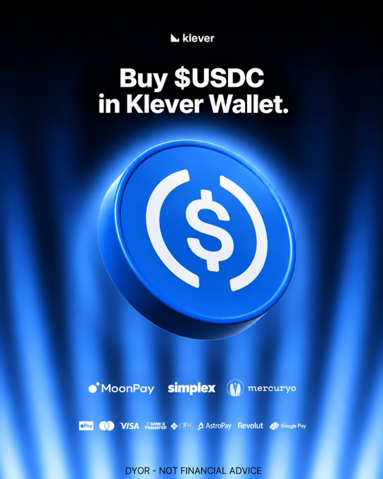 A promotional graphic for Klever Wallet advertising 'Buy $USDC in Klever Wallet,' featuring a large 3D USDC coin and logos of payment partners including MoonPay, Simplex, Mercuryo, Apple Pay, Visa, Mastercard, AstroPay, Revolut, and Google Pay, with a disclaimer 'DYOR - NOT FINANCIAL ADVICE.'