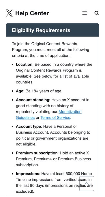 A screenshot of the X Help Center showing 'Eligibility Requirements' for the Original Content Rewards Program, listing criteria including being 18+, having a verified account, holding an active X Premium subscription, and having at least 500,000 Home Timeline impressions in the last 90 days.