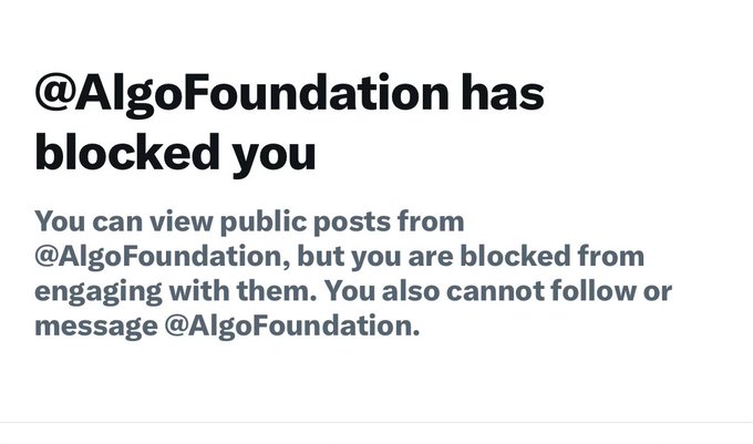 A screenshot of a social media block notice reads '@AlgoFoundation has blocked you,' explaining that the user can view public posts but cannot engage with, follow, or message @AlgoFoundation.