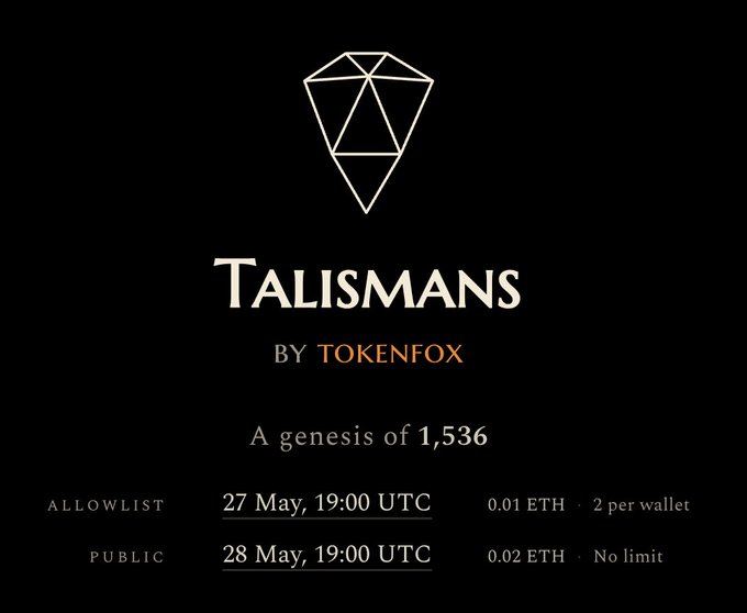 The image features a poster for Talismans by tokenfox, which is an ethereum wallet. The poster displays the name of the wallet along with its details such as the Genesis of 1,536 tokens, the date of 27 May, 19:00 UTC and the maximum number of tokens per wallet at 0.01 ETH (2 per wallet). There are also some numbers provided in the image that might be related to the wallet's functionality or features.