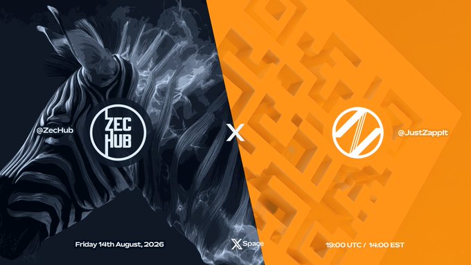 A promotional banner for a collaboration between ZecHub (@ZecHub) and JustZappit (@JustZappit), scheduled for Friday 14th August, 2026, at 19:00 UTC / 14:00 EST.