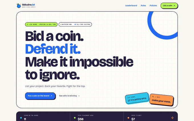 The image shows the bidcoins.lol homepage featuring the bold headline "Bid a coin. Defend it. Make it impossible to ignore." alongside a "List a coin" button and stats showing 11 coins on the board, $98 in total placement bids, and $7 in prizes to beat, directly illustrating the platform's coin-bidding competition concept described in the post.