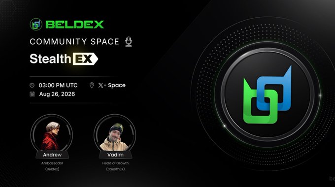 A promotional graphic for 'BELDEX COMMUNITY SPACE - StealthEX' event scheduled for 03:00 PM UTC on Aug 26, 2026, featuring speakers Andrew (Ambassador) and Vadim (Head of Growth).