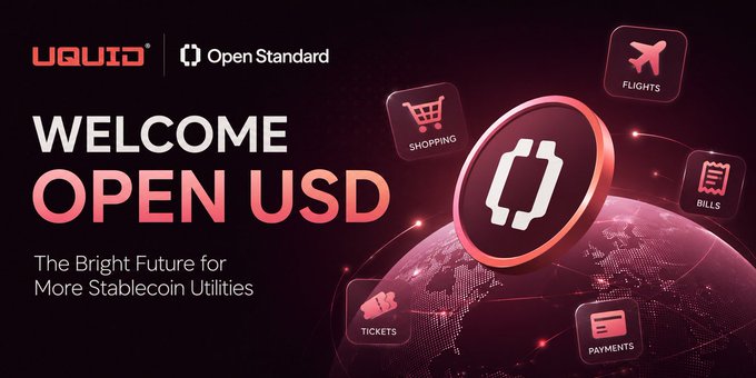 A promotional banner reading 'WELCOME OPEN USD' by UQUID Open Standard, described as 'The Bright Future for More Stablecoin Utilities,' featuring icons for Flights, Shopping, Bills, Tickets, and Payments.