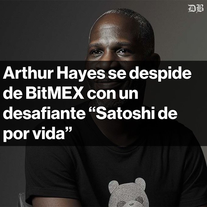 Headline reads 'Arthur Hayes se despide de BitMEX con un desafiante "Satoshi de por vida"' featuring a man wearing a bear t-shirt, indicating the BitMEX co-founder's departure.