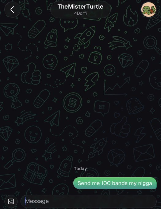 A screenshot of a Snapchat-style chat interface shows a user named "TheMisterTurtle" with a message bubble reading "Send me 100 bands my nigga" (referencing slang for $1,000), humorously illustrating the post's question about sending messages to people on the @Pumpfun app.