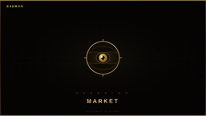 A dark-themed graphic titled 'SCANNING MARKET' by B4DMAN features a central crosshair with an eye icon and the phrase 'PATIENCE IS ALPHA' at the bottom.