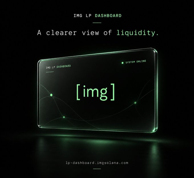 Promotional graphic for the IMG LP Dashboard, featuring a sleek 3D glass panel displaying the text 'IMG LP DASHBOARD', '[img]', and 'SYSTEM ONLINE' against a dark background, with the tagline 'A clearer view of liquidity.' and the URL 'lp-dashboard.imgsolana.com' below.
