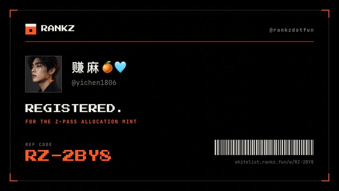 A registration card from 'RANKZ' shows a profile picture of a young man with the handle '@yichen1806', a 'REGISTERED' status for 'Z-PASS ALLOCATION MINT', and the code 'RZ-2BY8'.