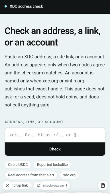 A screenshot of an XDC address check tool interface featuring the title 'Check an address, a link, or an account' and a prompt to paste an XDC address, site link, or account. The page includes a check button and tags like 'Circle USDC', 'Reported lookalike', and 'xdc.org', along with a footer mentioning 'checkxdc.com'.