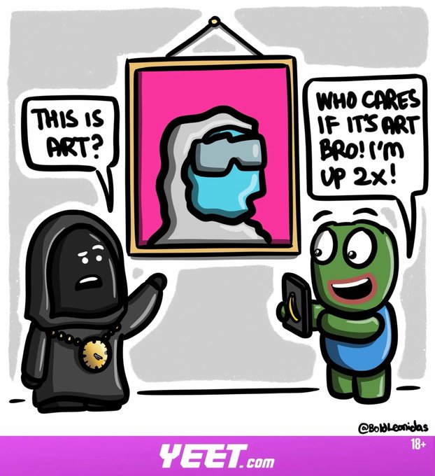 A cartoon from YEET.com (by @bohlcornholas) shows a grim reaper skeptically asking "THIS IS ART?" about a pink-framed painting of a blue among-us-like character, while a green frog holding a phone excitedly replies "WHO CARES IF IT'S ART BRO! I'M UP 2x!" — humorously capturing the crypto investor mentality of ignoring fundamentals in favor of price gains, fitting the post's theme of crypto prices surging (BTC +2%, SOL +9%, ETH +3%) with a Fear & Greed index of 70.