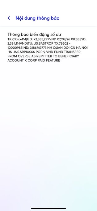 A Vietnamese bank notification (Thông báo biến động số dư) showing a deposit of +2,385,299 VND from OVERSEAS AS REMITTER TO BENEFICIARY ACCOUNT X CORP PAID FEATURE, dated 07/07/26.