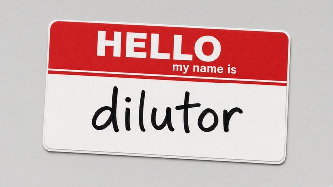 A red 'Hello my name is' name tag sticker with the name 'dilutor' handwritten in black marker.