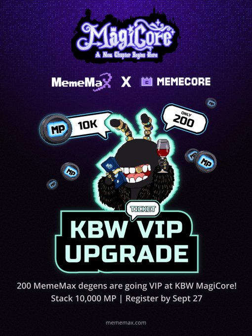 A promotional poster for 'MagiCore' featuring a memeMa2 × MEMECORE collaboration, advertising a 'KBW VIP UPGRADE' with speech bubbles reading 'MP 10K' and 'ONLY 200' alongside a furry character holding a drink.
