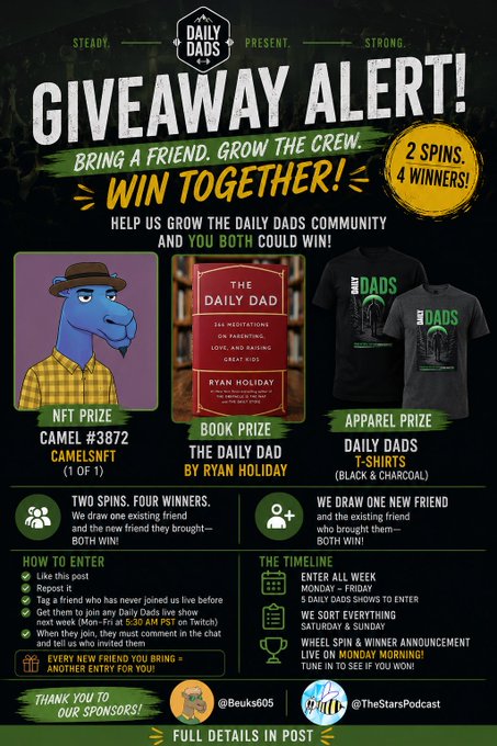 A 'DAILY DADS' promotional graphic advertises a 'GIVEAWAY ALERT!' with prizes including a Camel NFT (#3872), 'The Daily Dad' book by Ryan Holiday, and Daily Dads t-shirts.