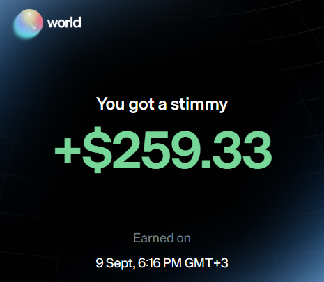 A dark 'world' app interface displaying 'You got a stimmy +$259.33', earned on 9 Sept, 6:16 PM GMT+3.