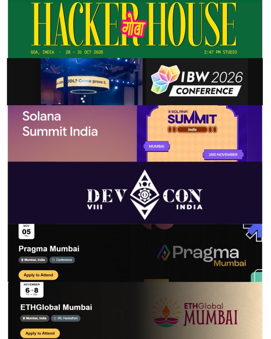 The image shows a "Hacker House Goa" event page dated Oct 28-31, 2026, featuring several upcoming Mumbai blockchain events including IBW 2026 Conference, Solana Summit India (Nov 2), Devcon VIII India, Pragma Mumbai (Nov 5), and ETHGlobal Mumbai (Nov 6-8). The lineup highlights the costly reality behind the post's "saving money" goal, as attending multiple major web3 conferences in quick succession would likely be quite expensive.