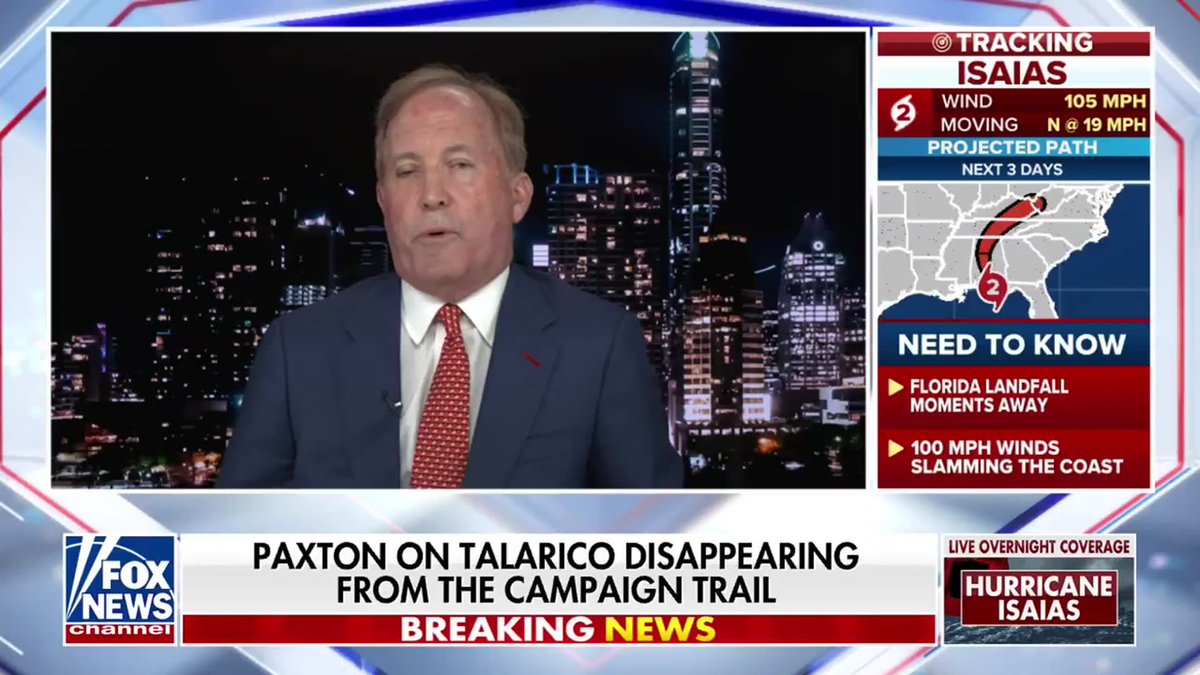 A Fox News broadcast featuring a male anchor in a suit and red tie, with on-screen graphics reading "TRACKING ISAIAS" (105 MPH wind), "PROJECTED PATH NEXT 3 DAYS," and "PAXTON ON TALARICO DISAPPEARING FROM THE CAMPAIGN TRAIL — BREAKING NEWS," along with a "HURRICANE ISAIAS LIVE OVERNIGHT COVERAGE" banner.