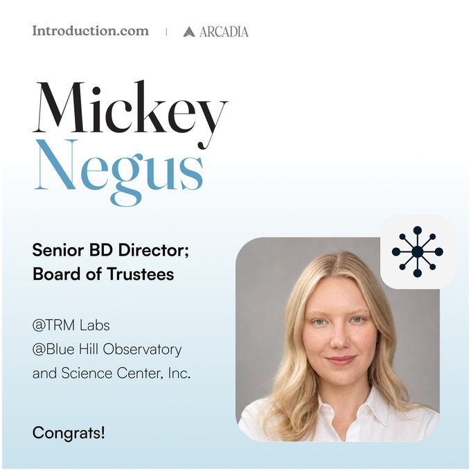 Announcement graphic from Introduction.com and Arcadia featuring Mickey Negus, celebrating her roles as Senior BD Director and Board of Trustees member for @TRM Labs and @Blue Hill Observatory and Science Center, Inc., with 'Congrats!' at the bottom.