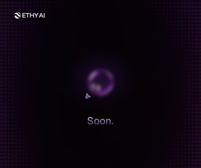 A dark purple minimalist graphic from 'ETHYAI' displays a glowing sphere with a small heart and the word 'Soon.'
