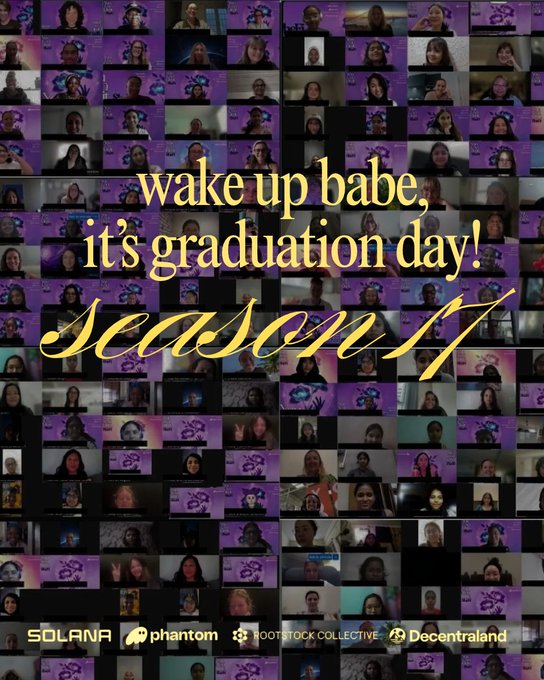 A promotional graphic reading 'wake up babe, it's graduation day! season 1' over a grid of video call screenshots, with logos for Solana, Phantom, Rootstock Collective, and Decentraland at the bottom.