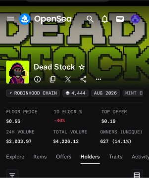 The image displays the OpenSea marketplace page for the "Dead Stock" NFT collection on Robinhood Chain, showing a floor price of $0.56, a 1D floor drop of -40%, top offer of $0.19, and 627 unique holders (14.1%). The post's "NFA/DYOR" (Not Financial Advice/Do Your Own Research) disclaimer and mention of picking "1 or 2" items aligns with the viewer likely considering low-priced NFTs amid the notable -40% daily price decline.