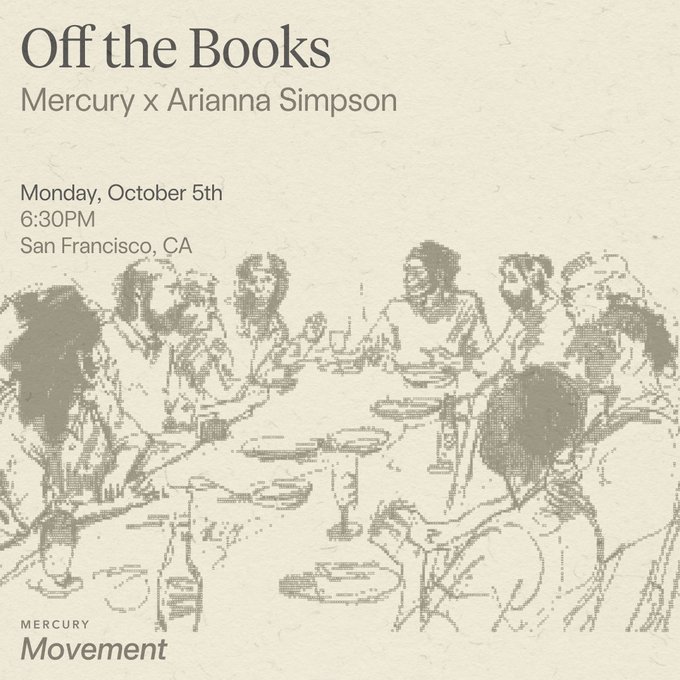 A promotional graphic for an event titled "Off the Books" by Mercury x Arianna Simpson, scheduled for Monday, October 5th at 6:30PM in San Francisco, CA, featuring a vintage-style illustration of people dining.